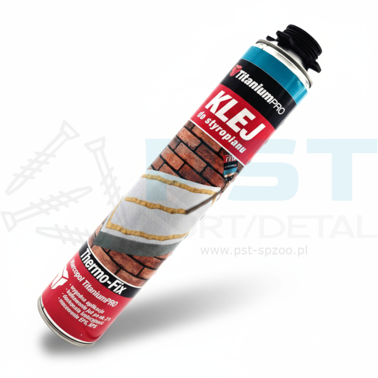 KLEJ DO STYROPIANU 750 ML KLEJ MONTAŻOWY POLIURETANOWY  THERMO-FIX